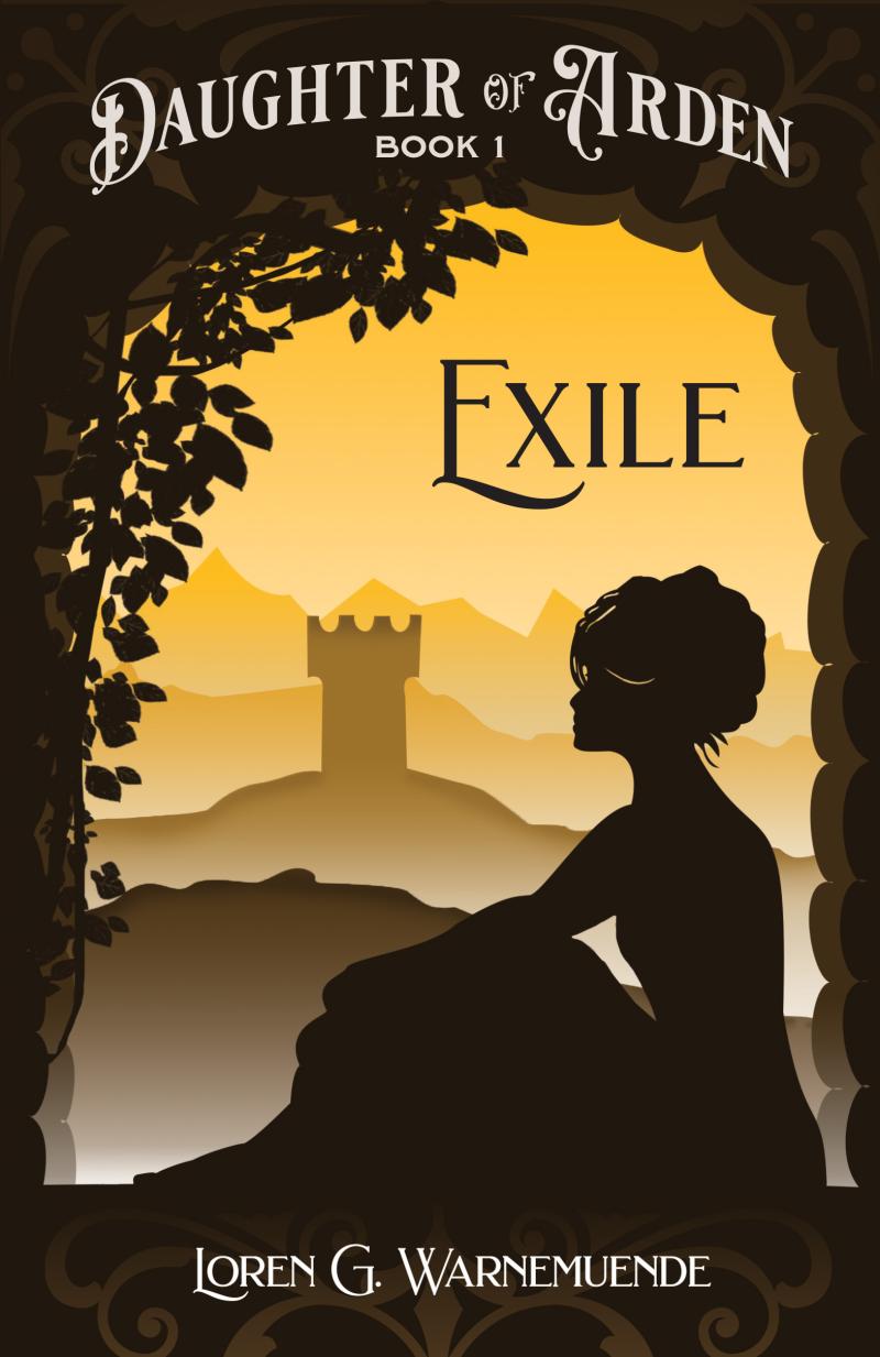 Daughter of Arden 1: Exile